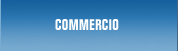 COMMERCIO